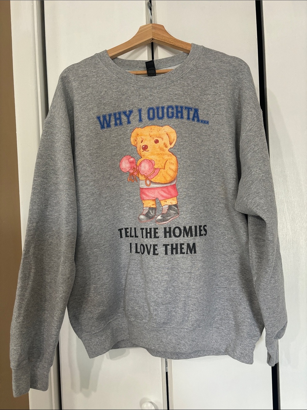 Gildan Gray Graphic Bear Sweatshirt - 'Why I Oughta'
